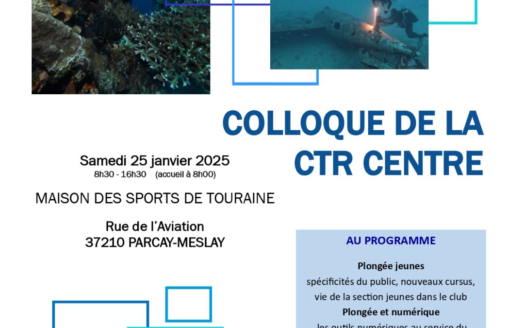 Colloque de la CTR Centre samedi 25 janvier 2025